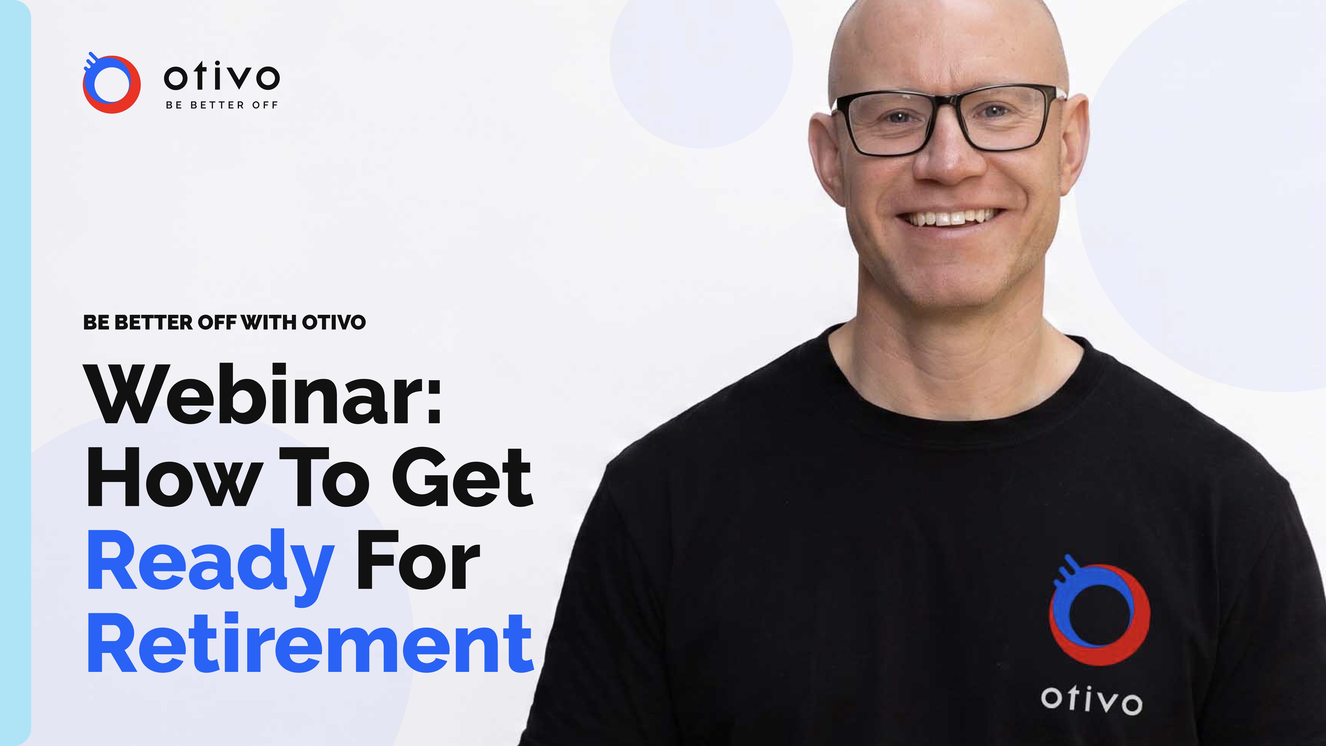 Webinar: Retirement Planning Advice